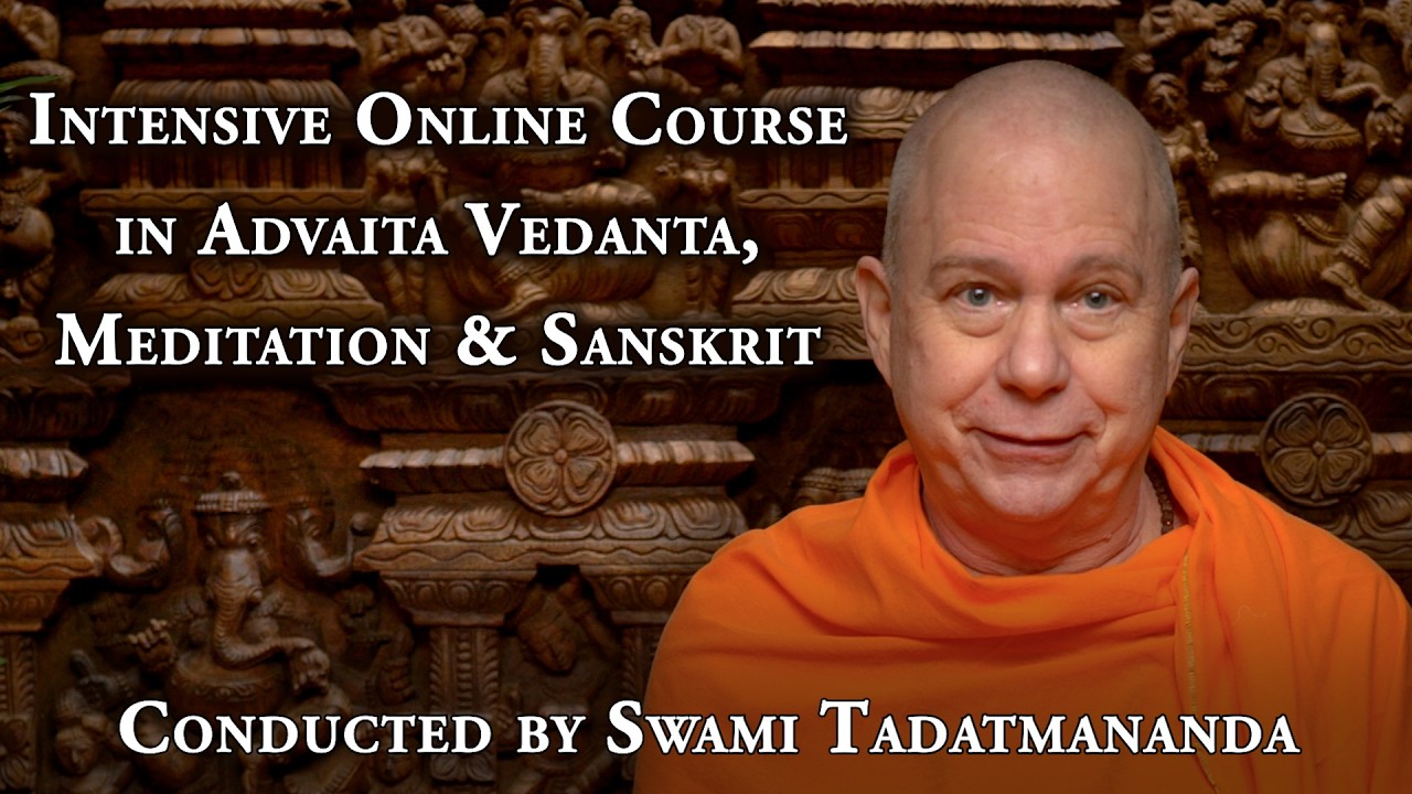 Intensive Online Course in Advaita Vedanta, Meditation & Sanskrit &ndash; Begins 15 April 2026