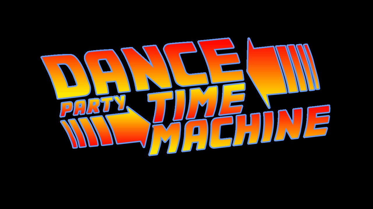 Dance Party Time Machine - 