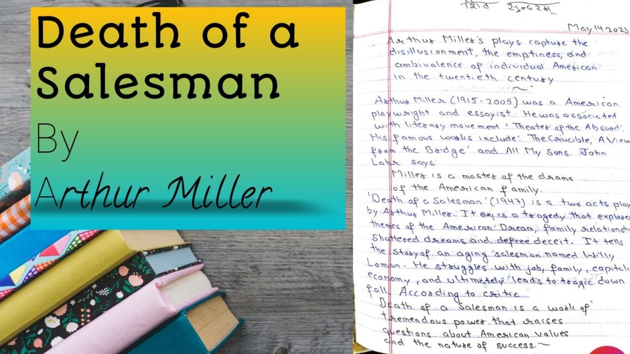 Death of a Salesman by Arthur Miller | English Literature | Summary