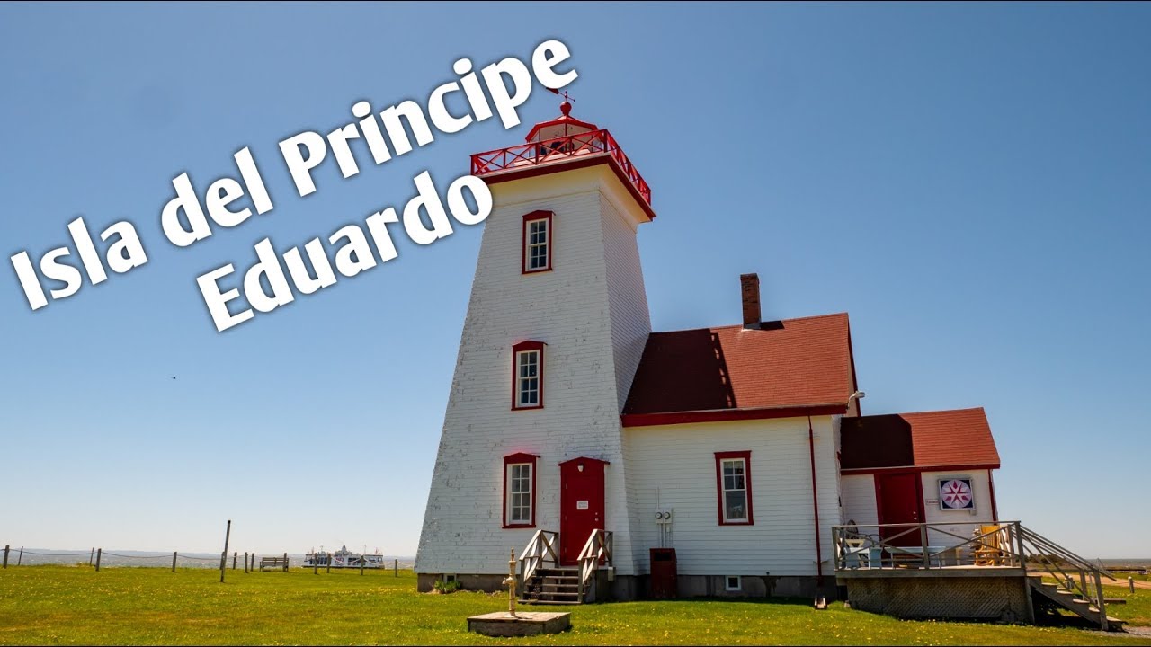 Visitamos la ISLA DEL PRINCIPE EDUARDO en CANADA | Mi Diario De Viaje