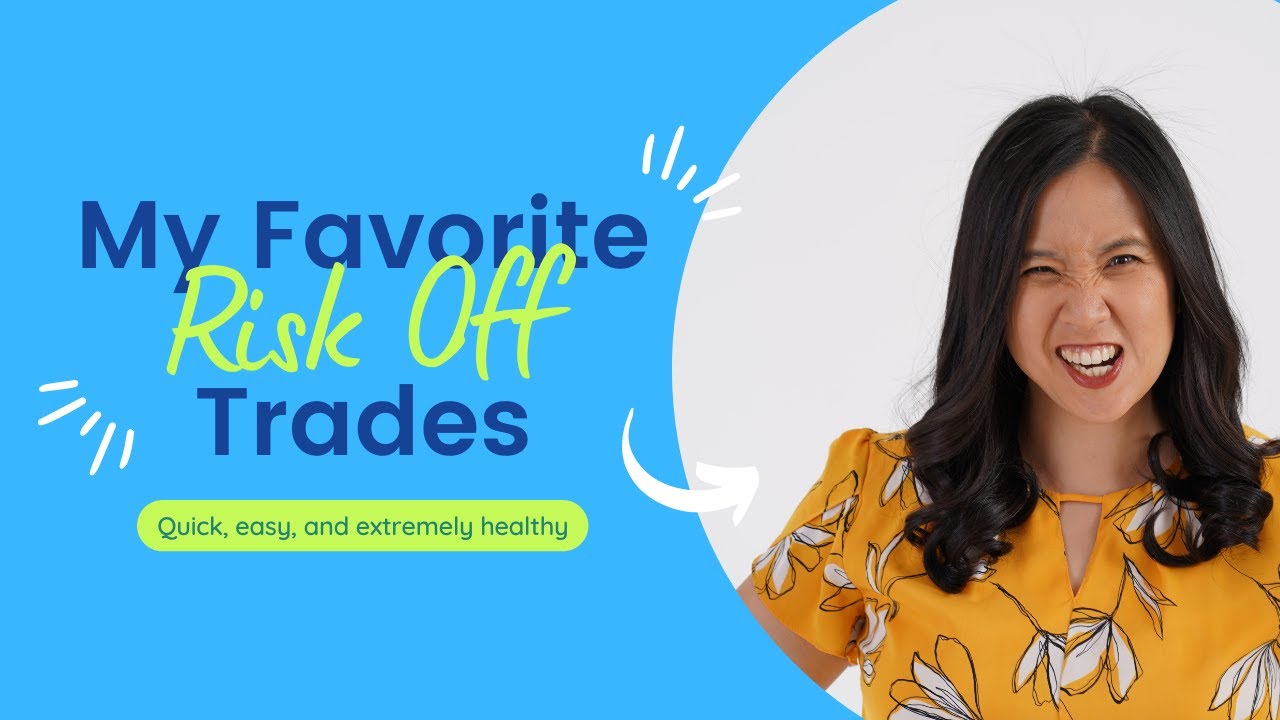 My Favorite Risk Off Trades from Kathy Lien