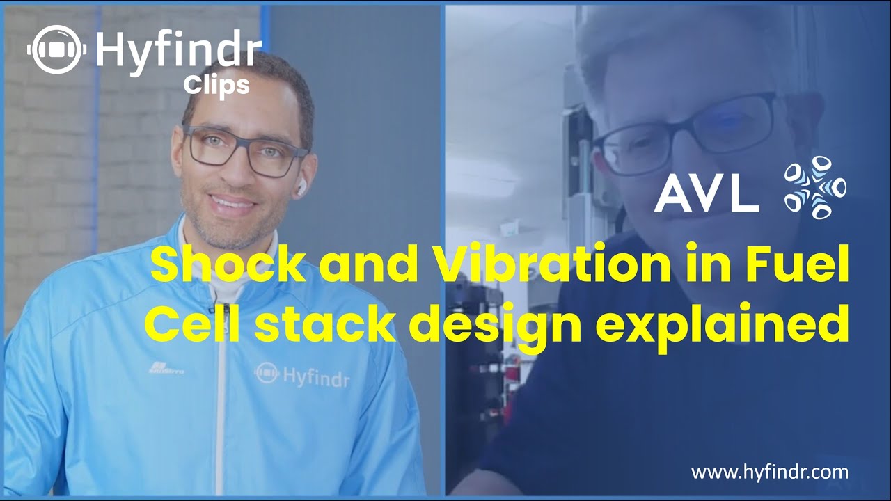Hyfindr Clips - Shock and Vibration in Fuel Cell stack design explained - AVL
