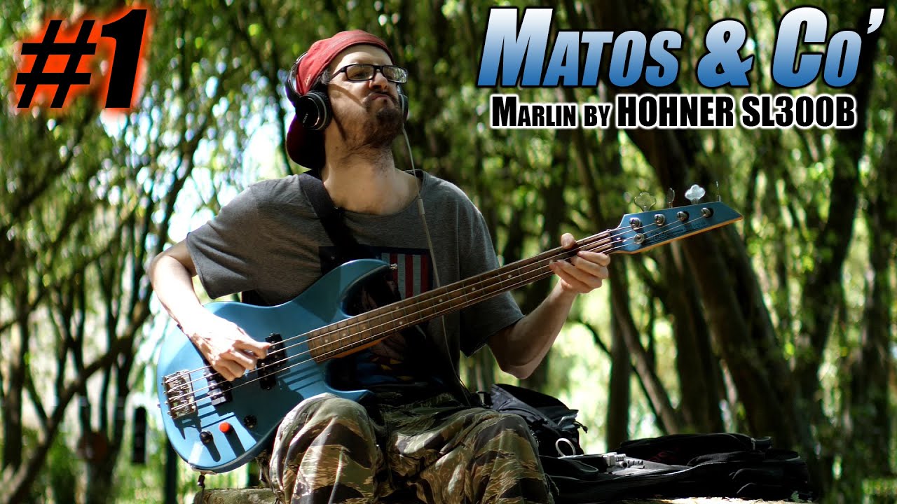 Matos & Co' #1 - Marlin by HOHNER SL300B