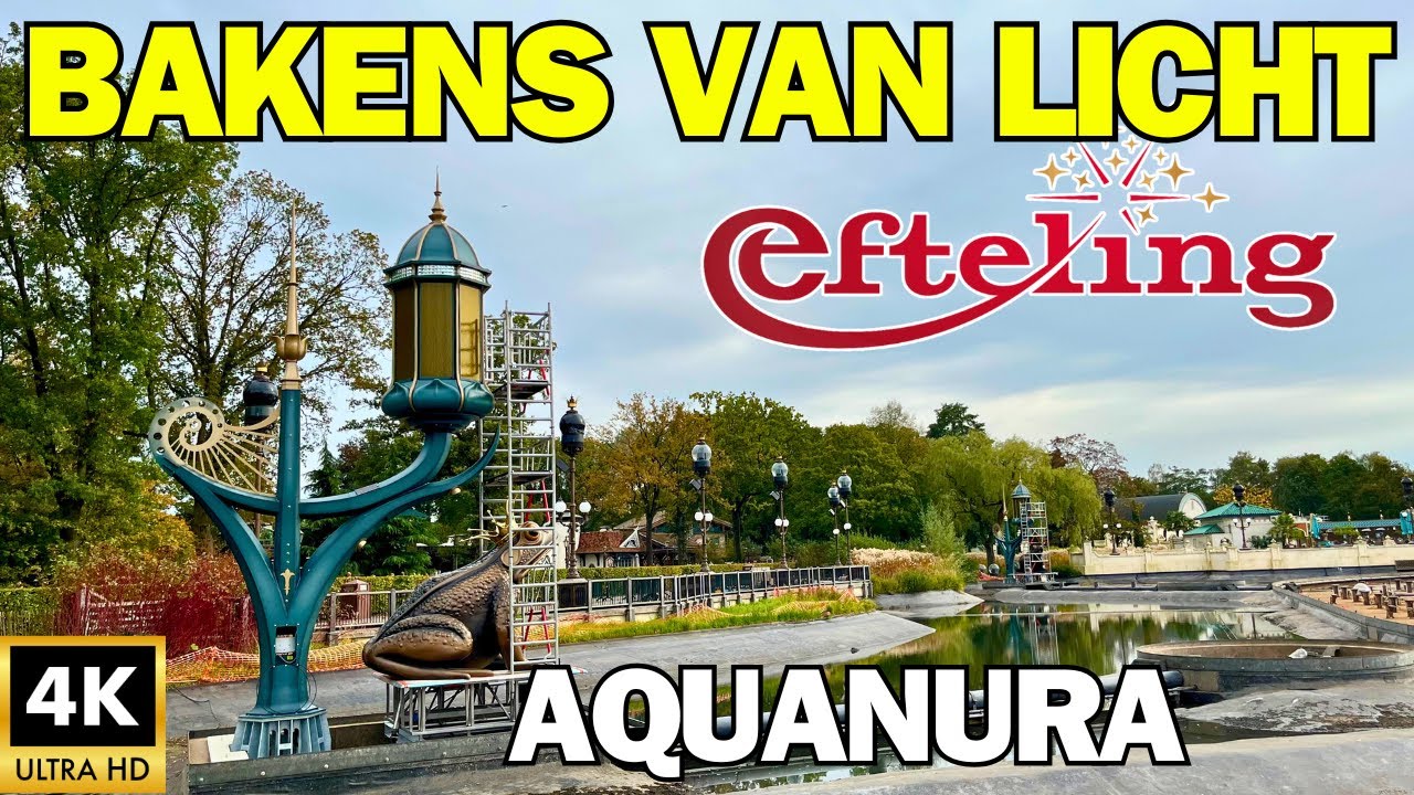 NIEUW: Bakens van Licht - Efteling Aquanura - 4K (2024)