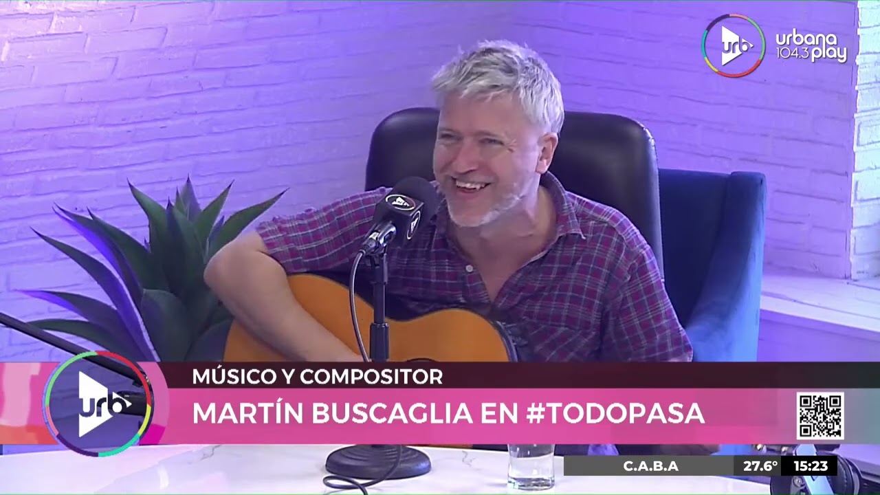 Martín Buscaglia en #TodoPasa: 