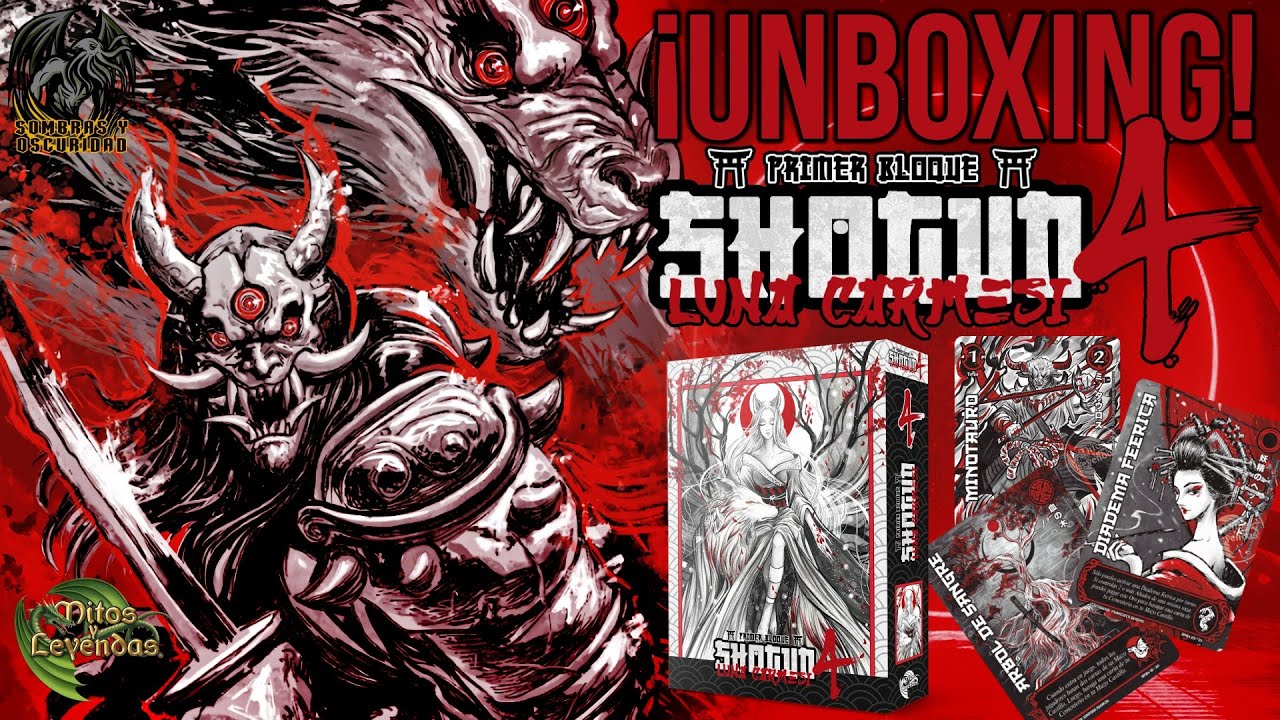 &iexcl;Unboxing Shogun 4 - Luna Carmes&iacute; - de Primer Bloque! de #mitosyleyendas #myl #tcg