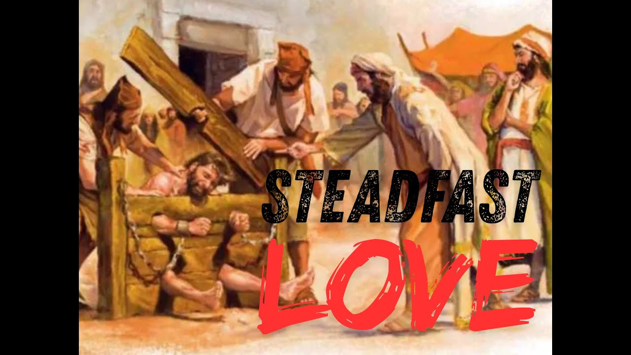 Steadfast Love — 8 February 2026