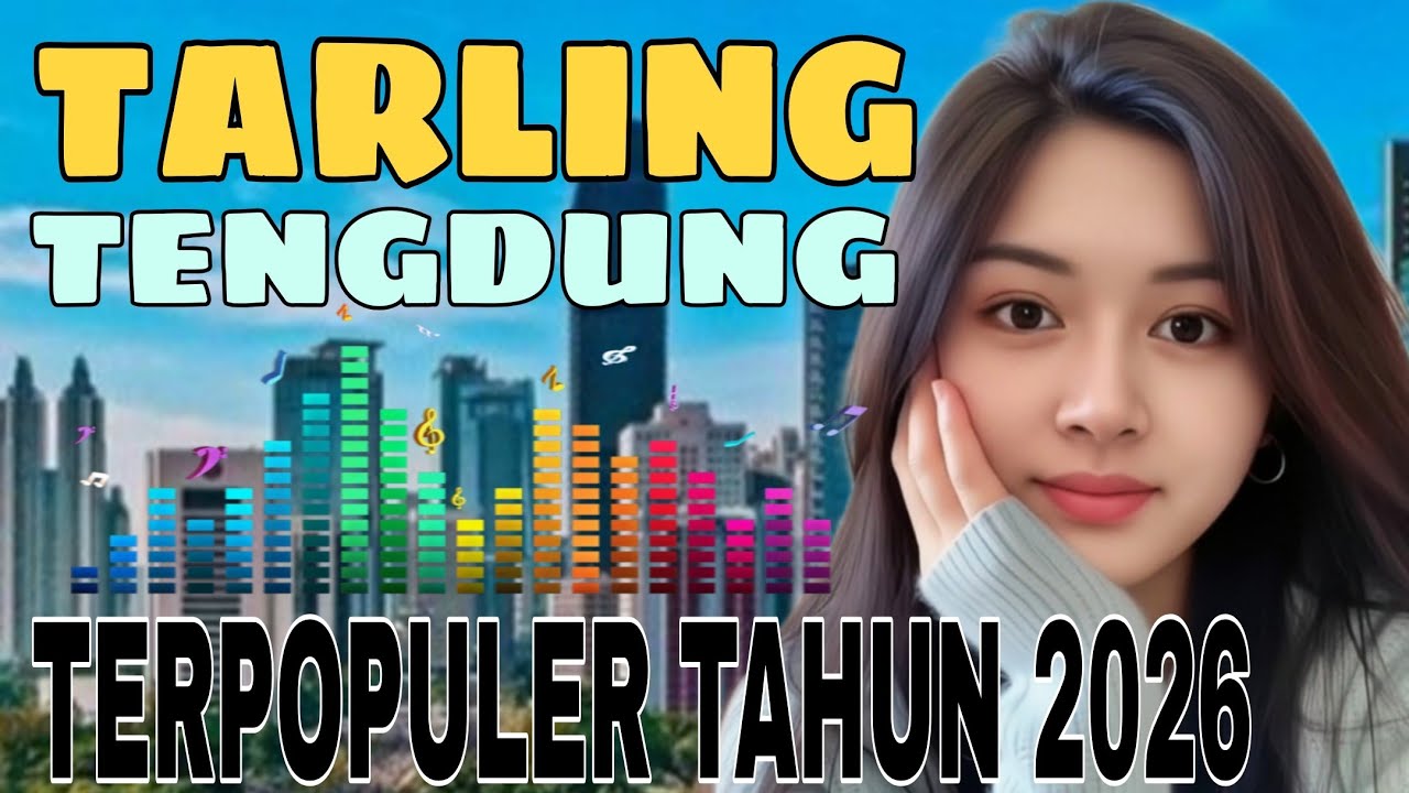 TARLING TENGDUNG || TERPOPULER DI TAHUN 2026