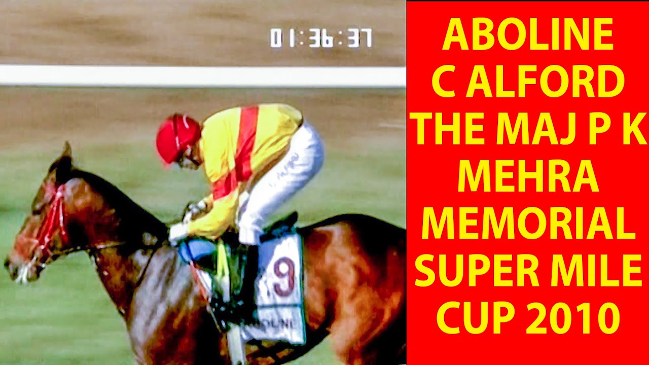 Aboline with C Alford up The Maj P K Mehra Memorial Super Mile Cup 2010