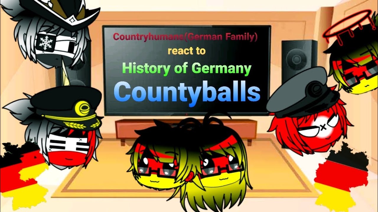 Countryhumans(German Family) react to History of Germany Countryballs by Bulgarian Countryball