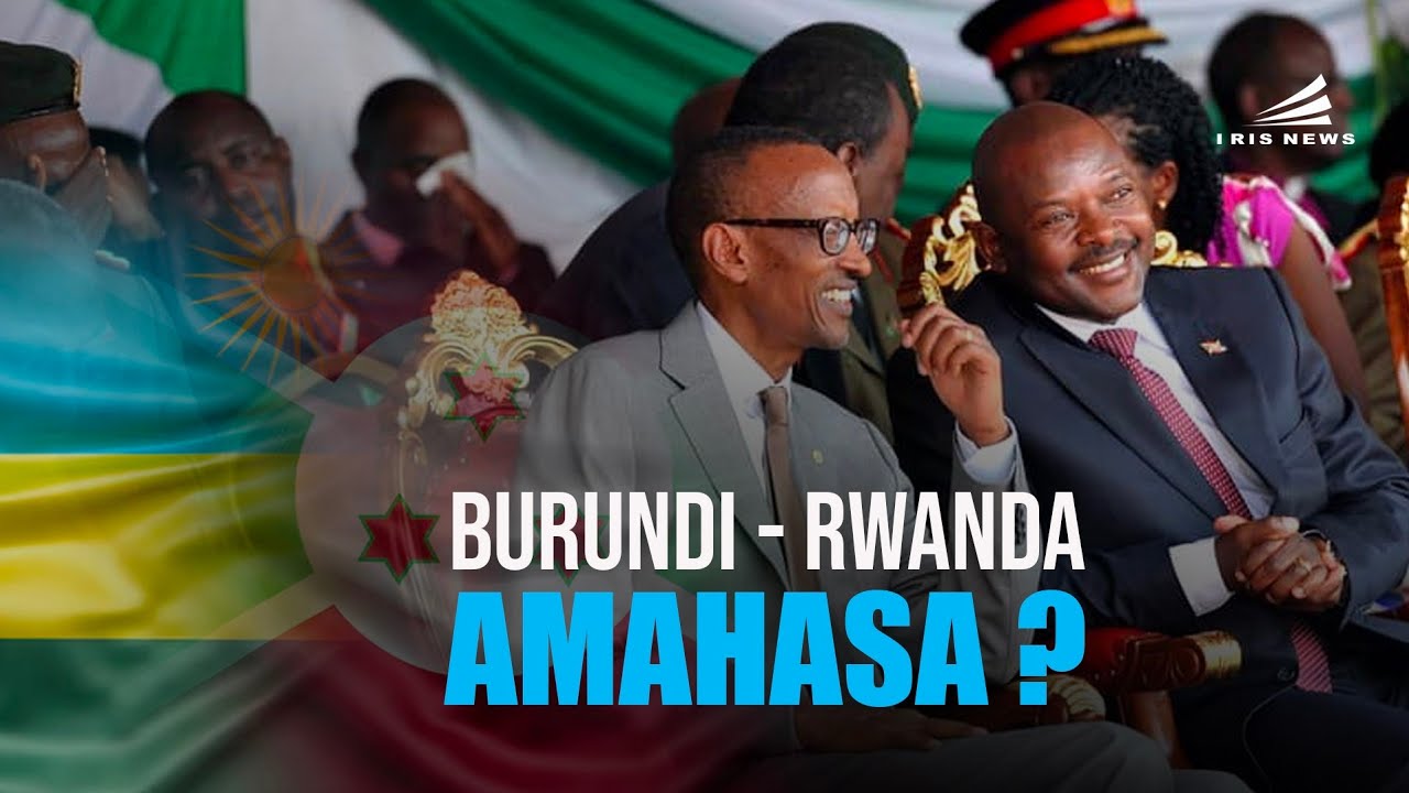 Uburundi n'Urwanda koko vyoba ari amahasa ?