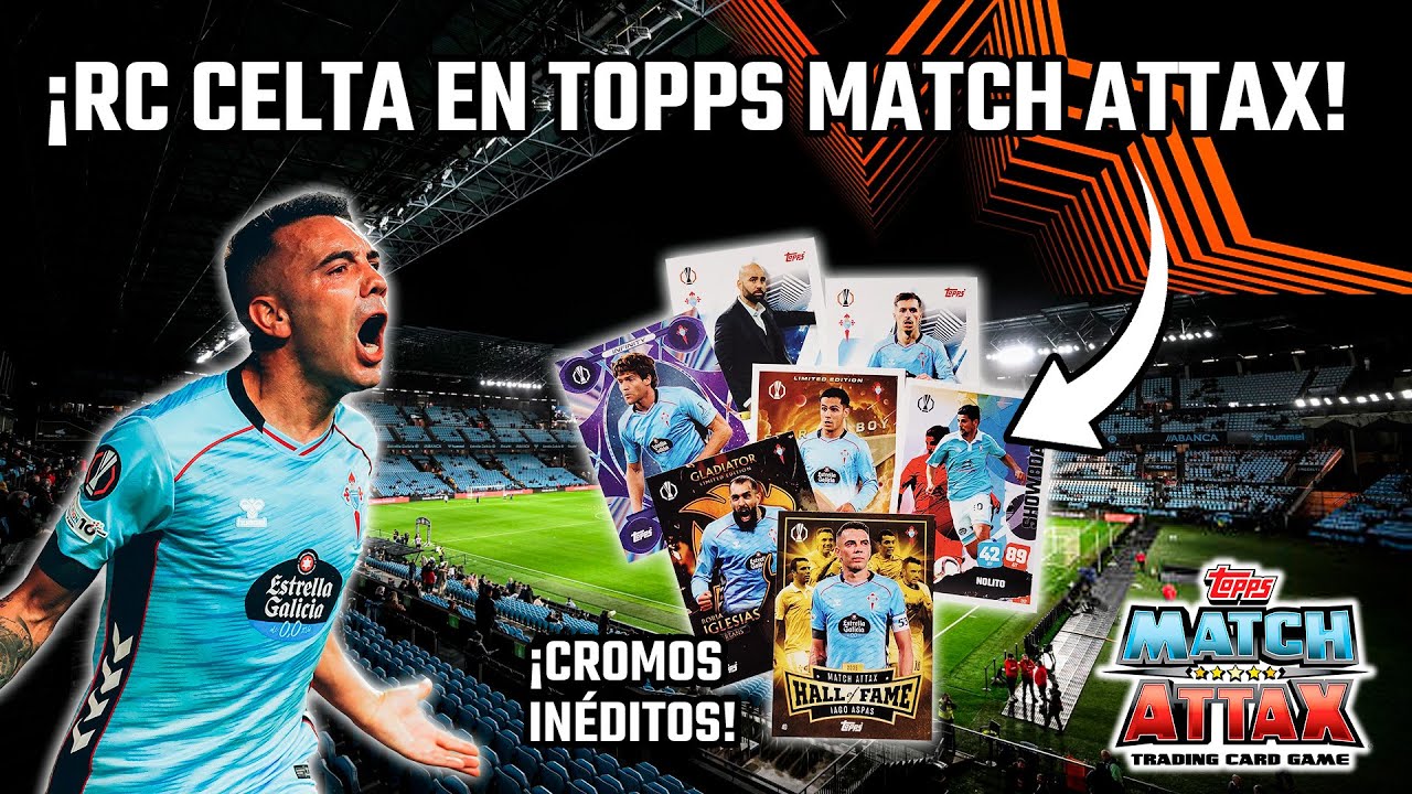 ¡Los Cromos del RC Celta en Topps Match Attax 2025-26!