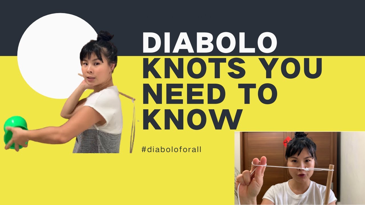 All the diabolo knots you need to know! #diaboloforall