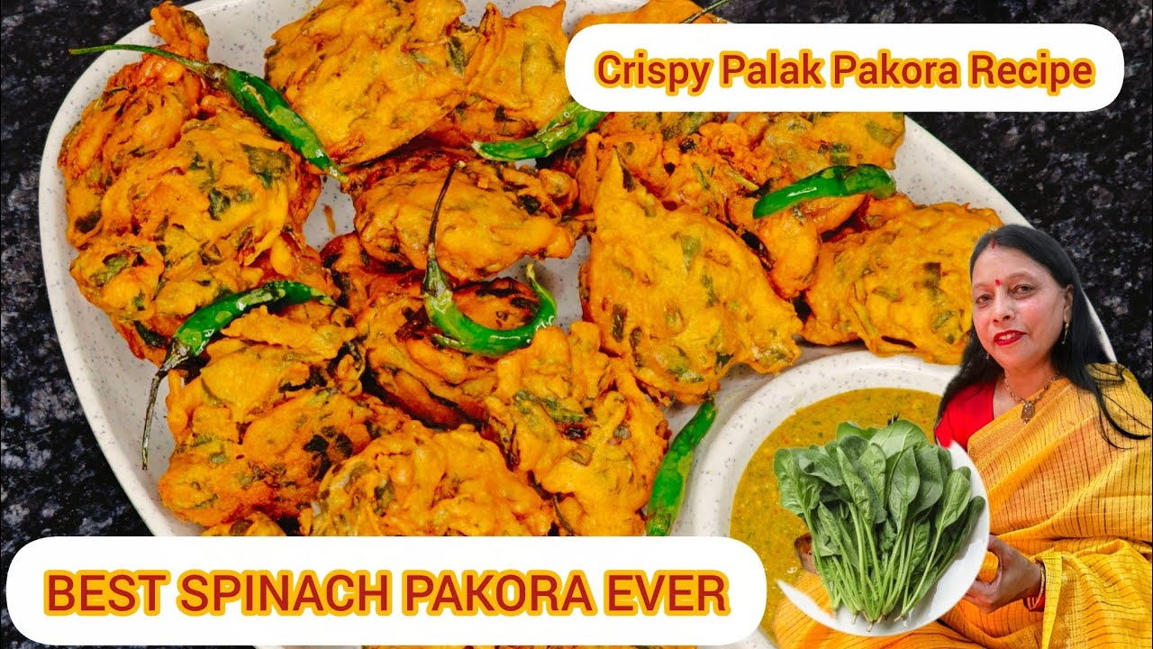 Crispy Palak Pakora Recipe | Easy Spinach Fritters | Quick Tea Time Snack