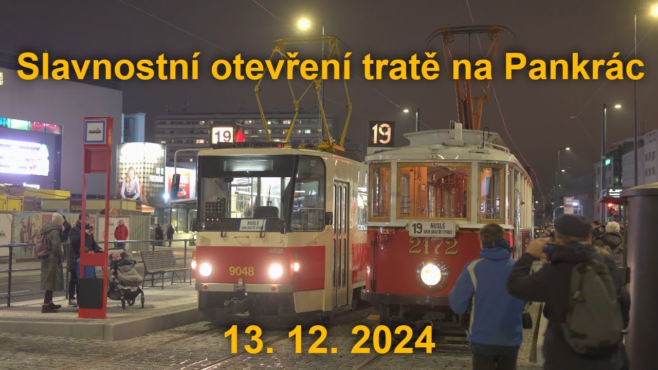 Slavnostní otevření nové tratě na Pankrác, jízda v novém úseku, 13. 12. 2024