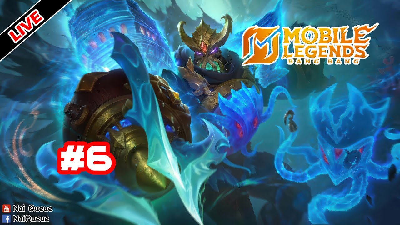 [Live] แวะมาเล่นหน่อย มั่วๆไป EP.6 : Mobile Legends: Bang Bang