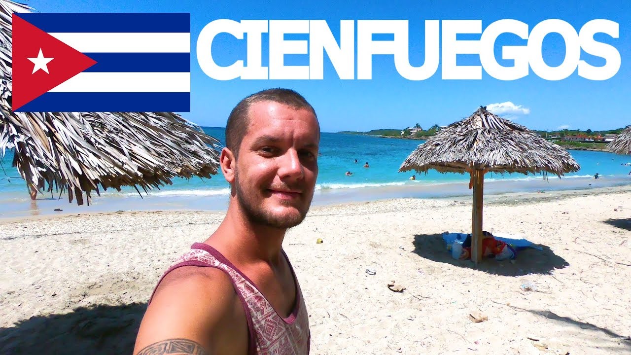 EXPLORING CIENFUEGOS: CUBA TRAVEL