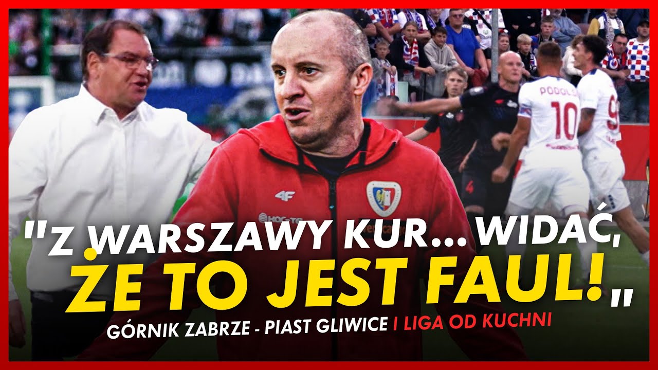 POLAŁA SIĘ KREW, WŚCIEKLI TRENERZY... PIEKIELNA ATMOSFERA W DERBACH! LIGA OD KUCHNI: GÓRNIK - PIAST
