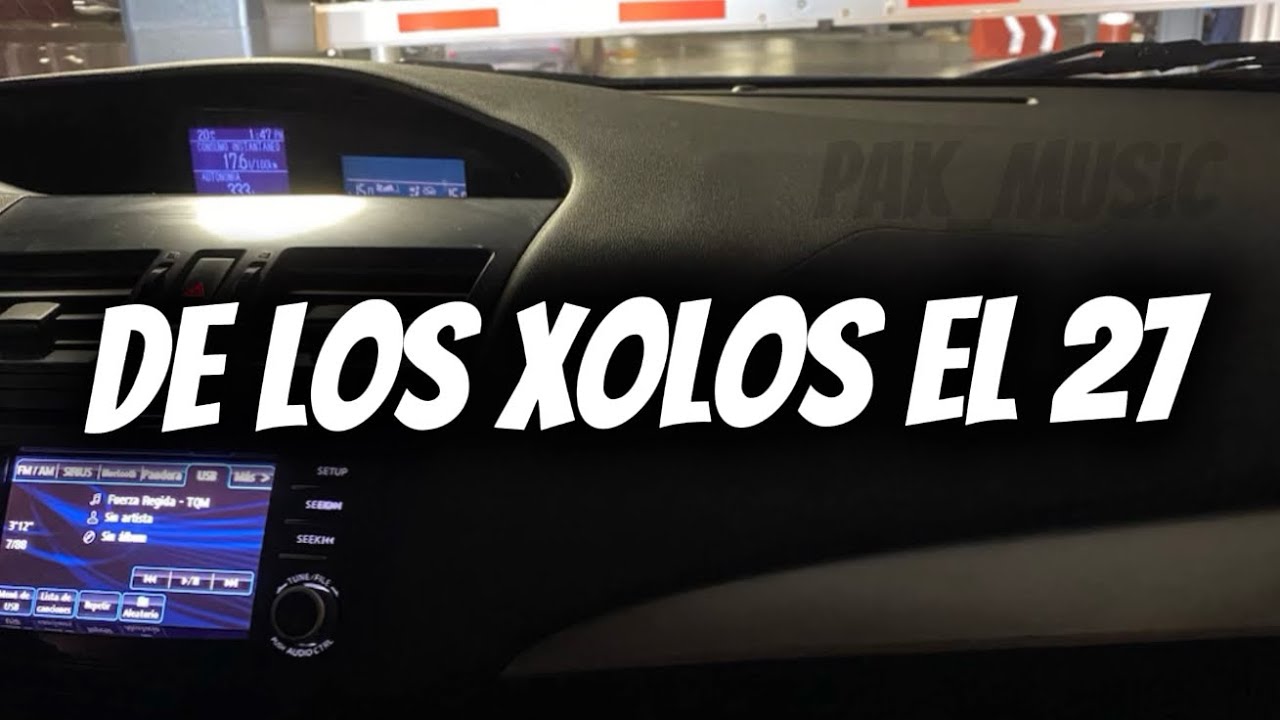 De Los Xolos El 27 - Los Hijos Del Cartel