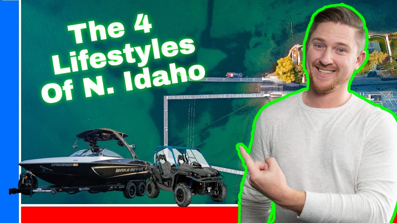 4 Lifestyles People Move to North Idaho For