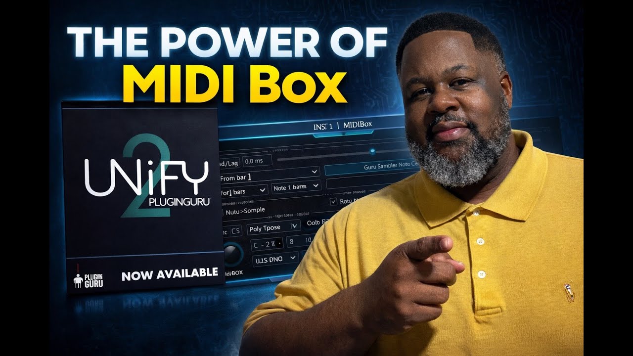 MIDI BOX POWER IN UNIFY 2!!!
