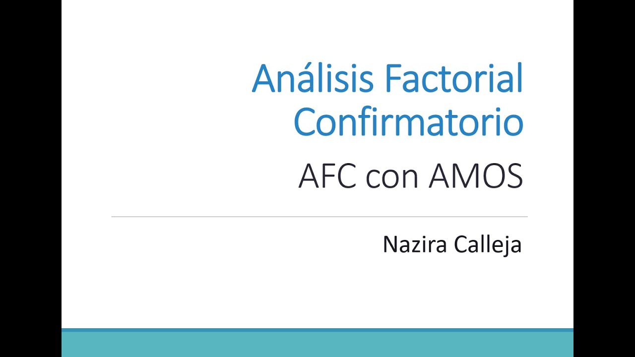 Análisis Factorial Confirmatorio en AMOS