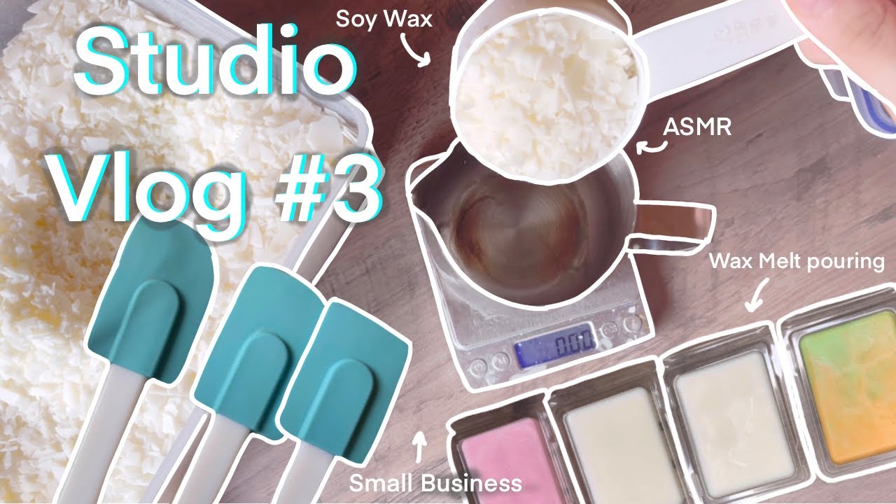 ✨melting soy wax, pouring wax melts, satisfying, small business✨ | chill music | Studio Vlog #3