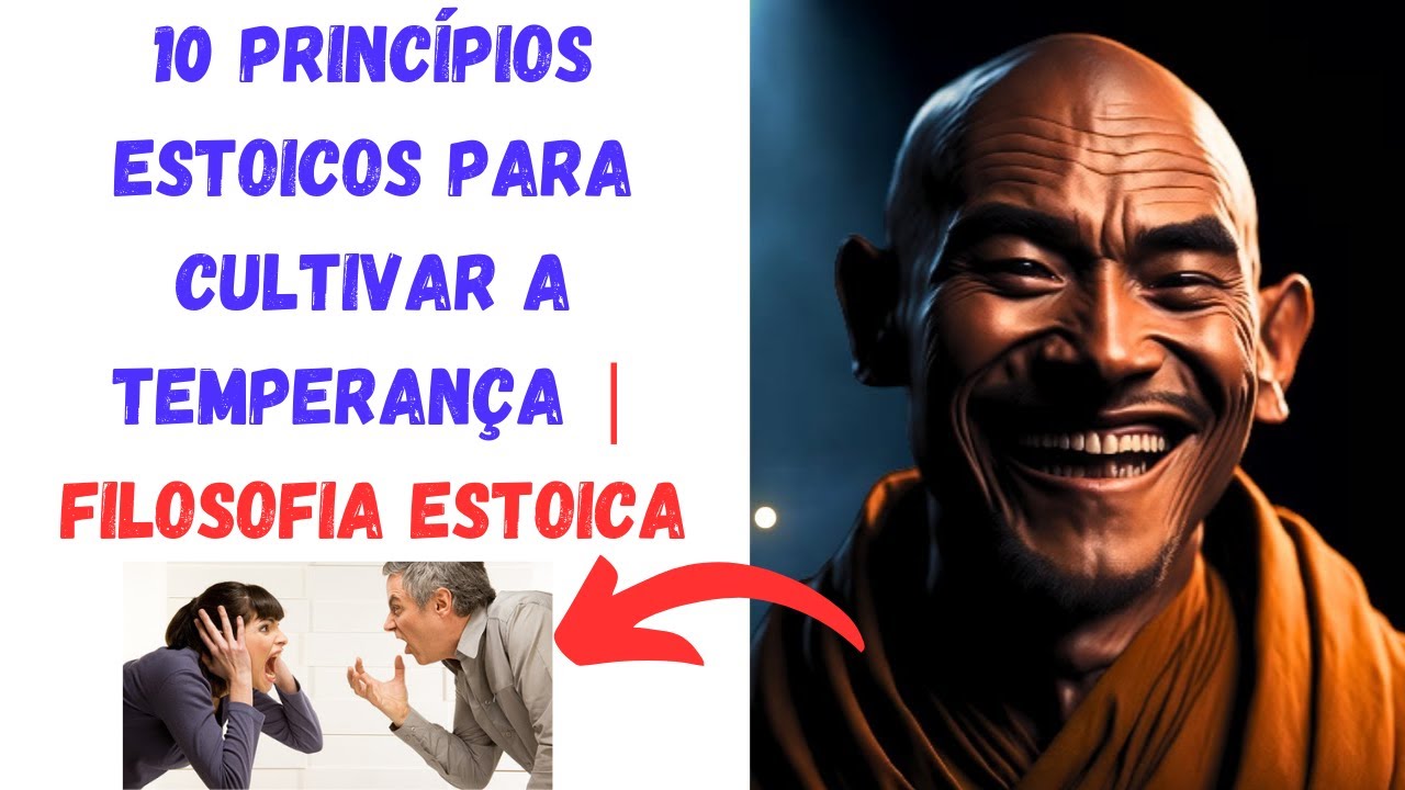 10 Princ&iacute;pios Estoicos para Cultivar a Temperan&ccedil;a  - Filosofia Estoica...