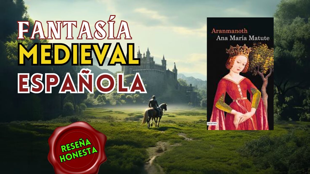 Aranmanoth: infancia, pérdida y mito en la fantasía medieval de Ana María Matute