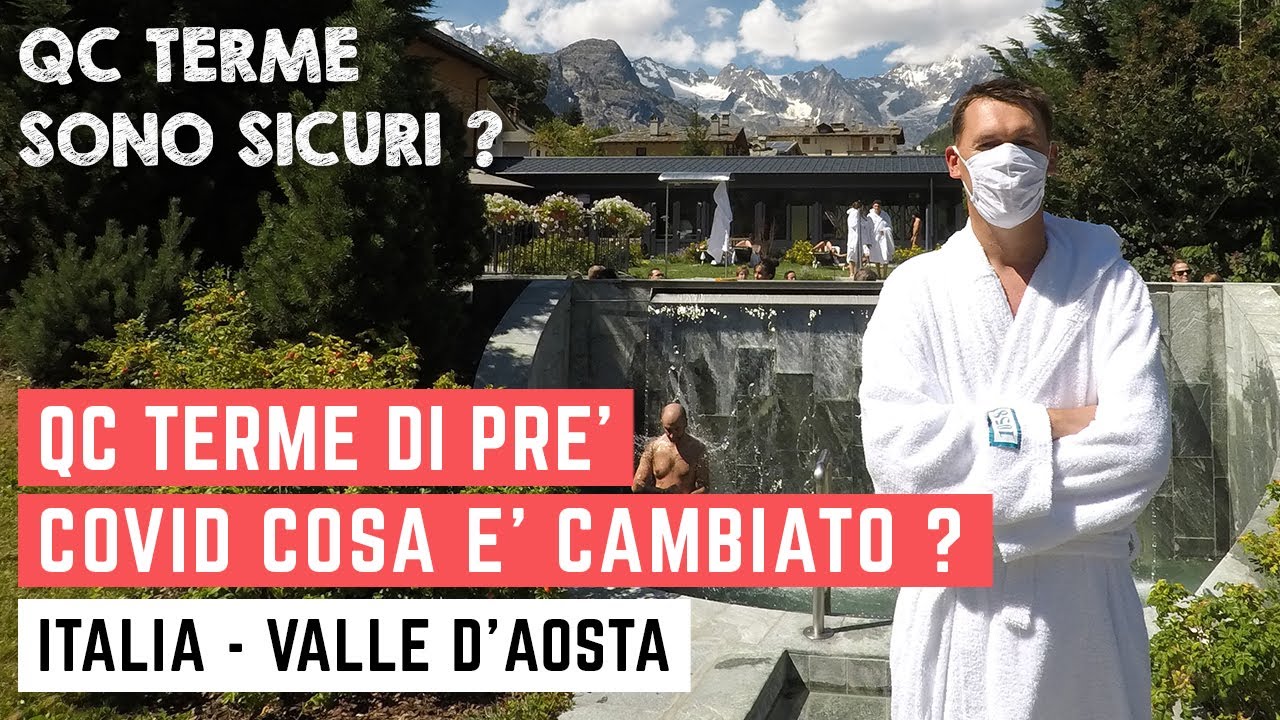 QC Terme di Pré Saint Didier dopo il COVID COSA CAMBIA ?