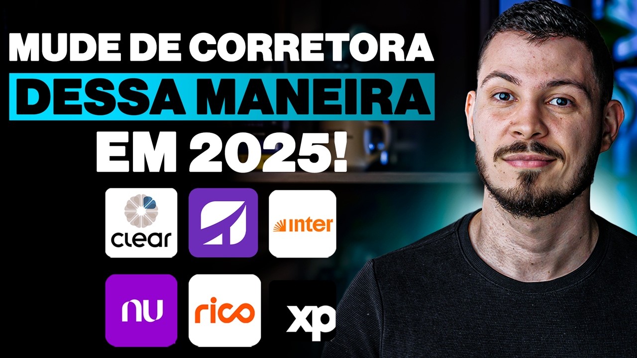 MUDE PARA A MELHOR CORRETORA AGORA! ENTENDA COMO | TRANSFERÊNCIA DE CUSTÓDIA EM 2025!