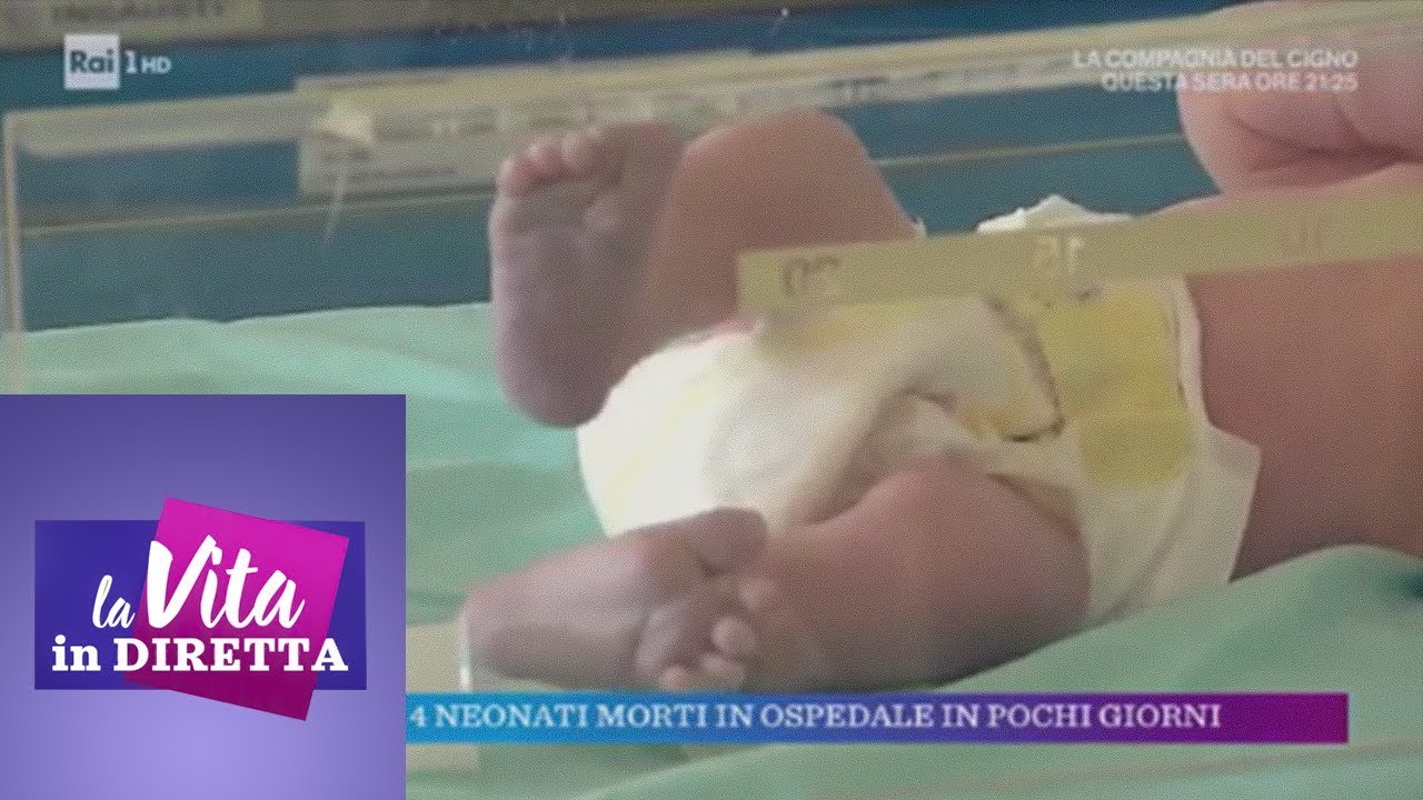 Brescia, 4 neonati morti in ospedale in pochi giorni - La vita in diretta 08/01/2019