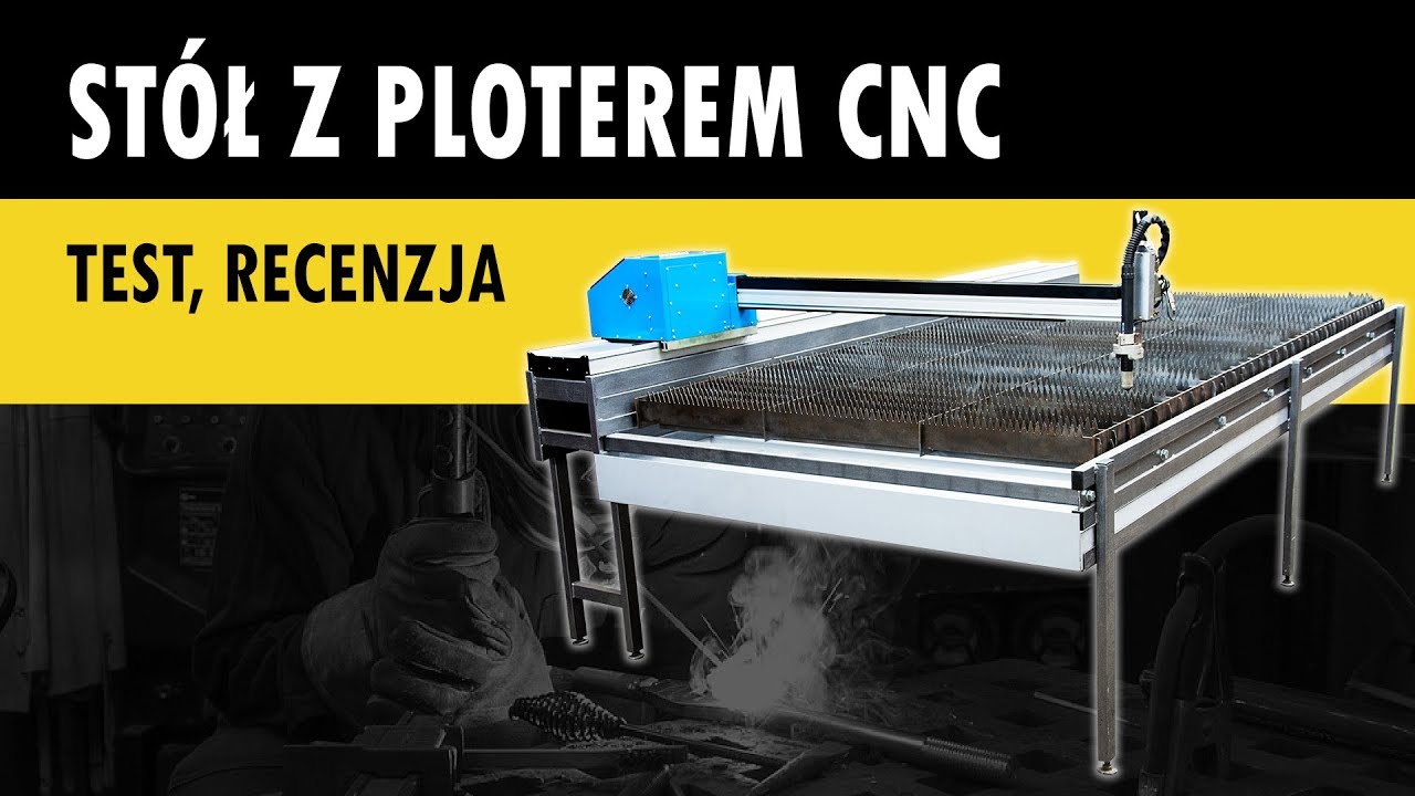 St&oacute;ł z ploterem CNC - test cięcia gazem i plazmą