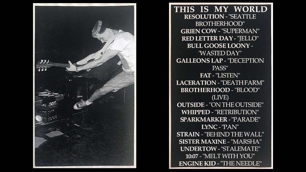 THIS IS MY WORLD - 1992 NW Punk & Hardcore Cassette Compilation Brotherhood UNDERTOW Engine Kid LYNC
