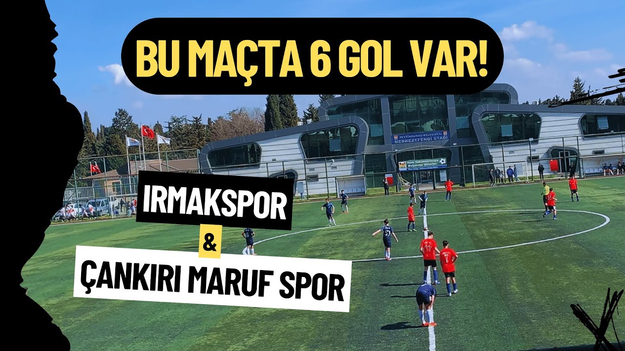 Bu Maçta 6 Gol Var! | Irmakspor - Çankırı Maruf Spor | U15 B Ligi Maç Özeti