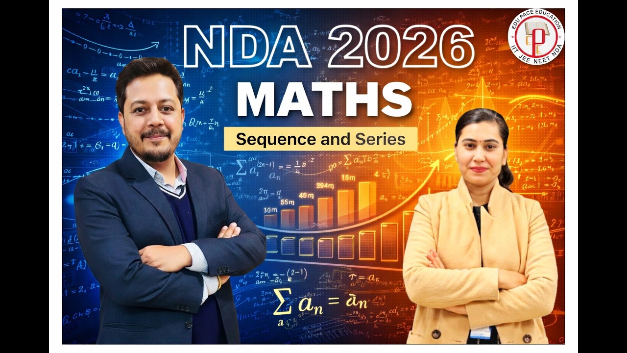NDA Math April 2026 | Sequence & Series – High Weightage Questions | Part 1