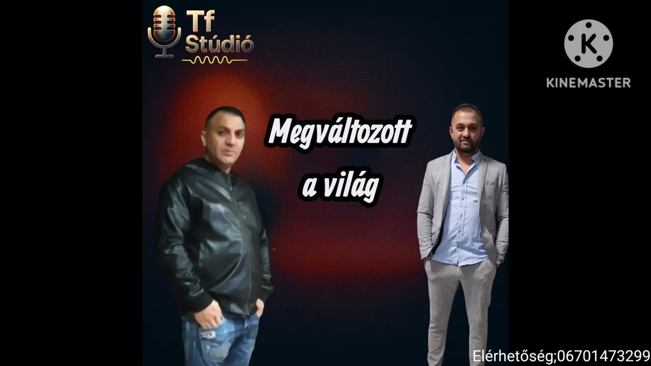 Tuzséri Fiuk x 2026 Megváltozott a Világ