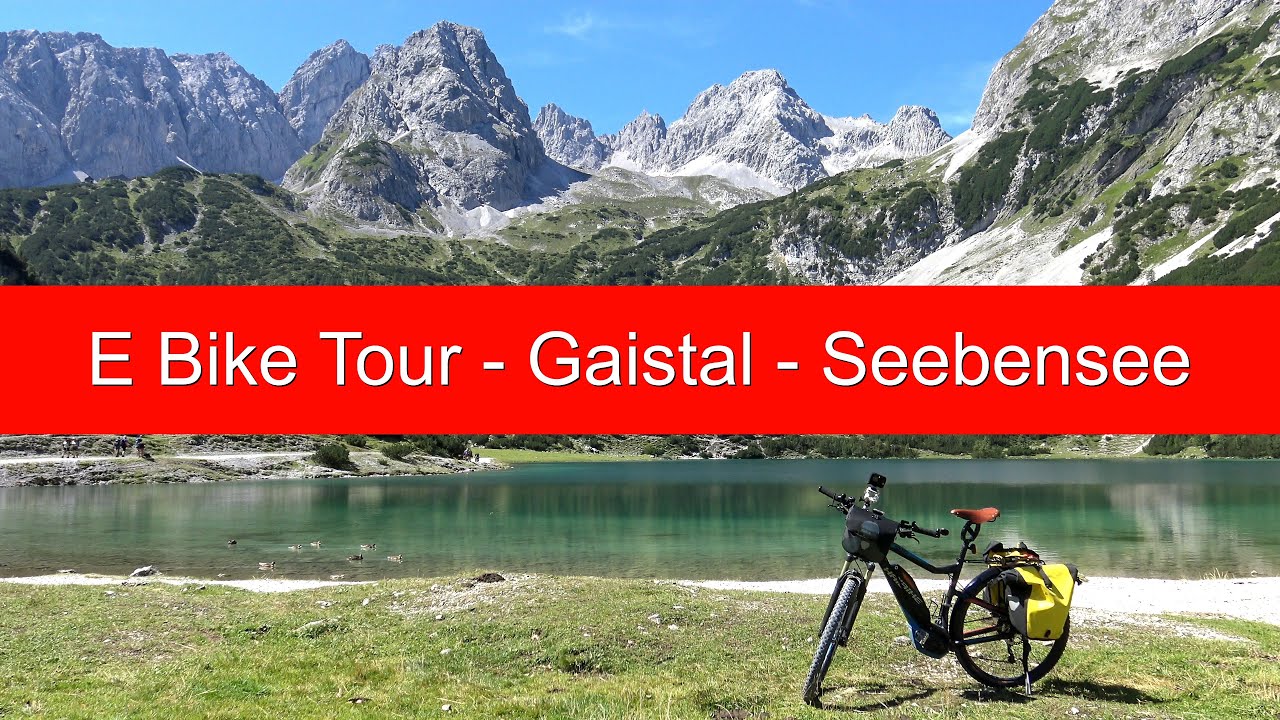 E Bike Tour - Gaistal - Seebensee