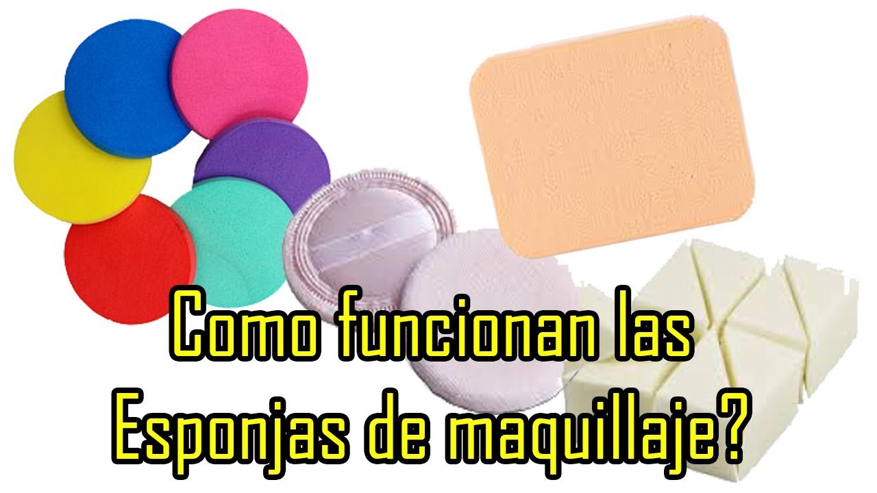 Esponjas o Quesitos para Maquillaje?