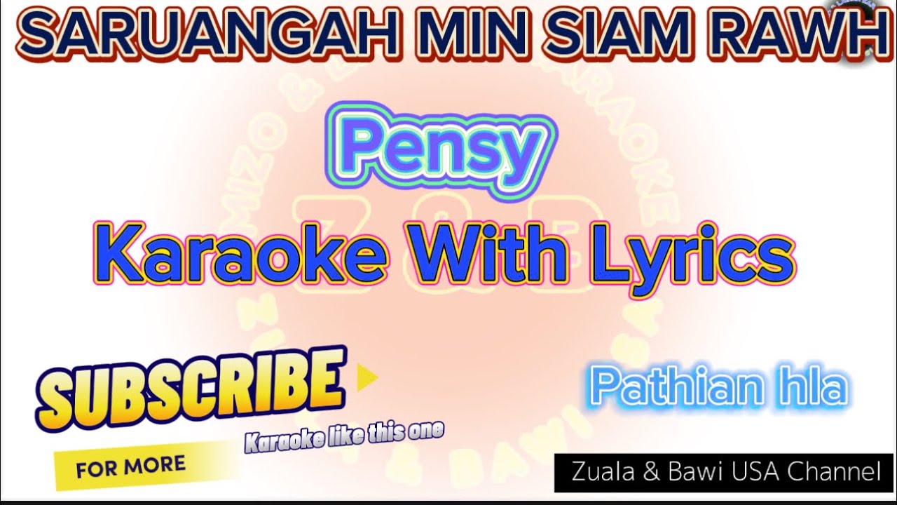 SARUANGAH MIN SIAM RAWH Karaoke with Lyrics
