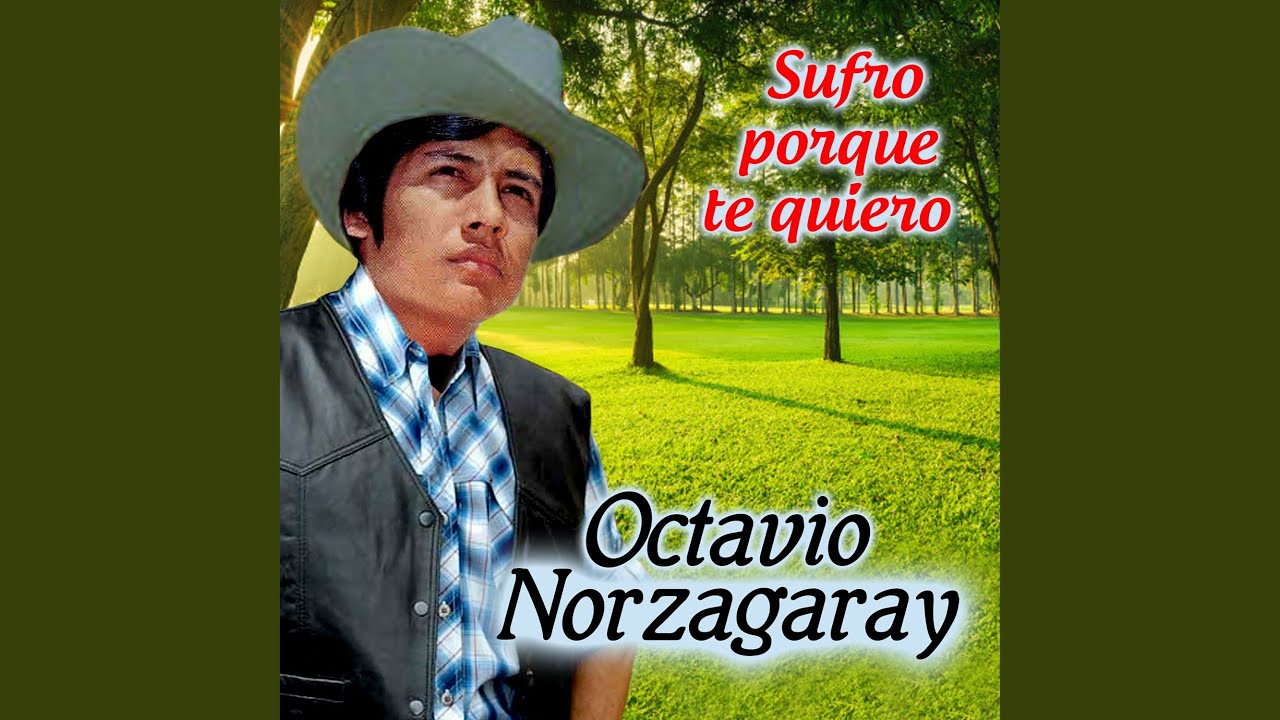 Sufro Porque te Quiero