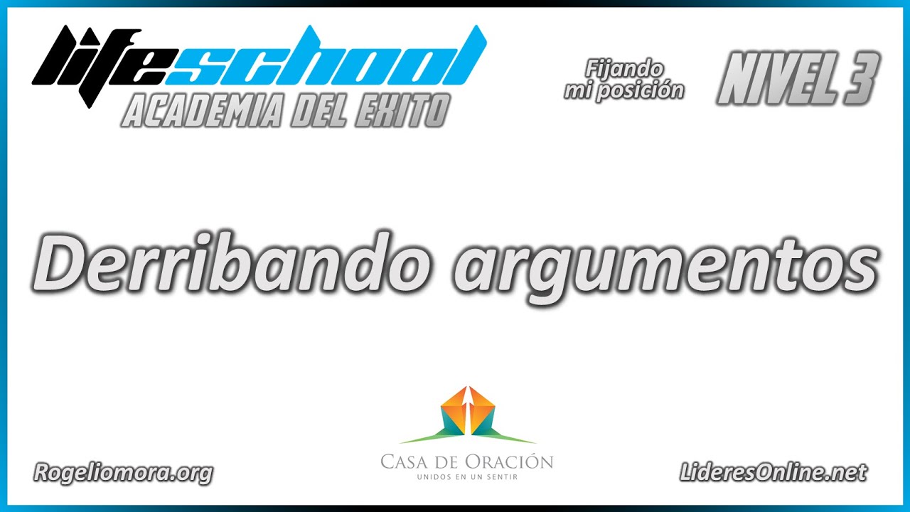 Derribando argumentos