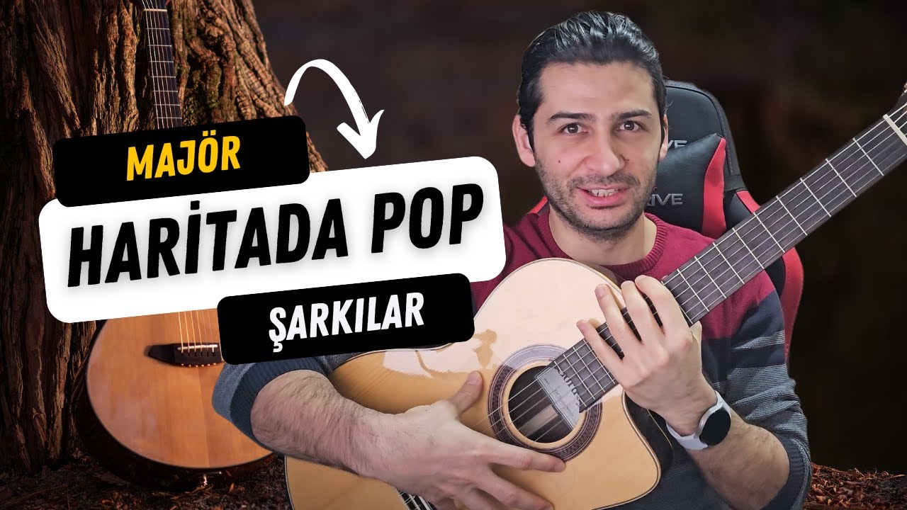 MAJÖR Harita Çalışmaları 2: Pop Şarkılar (Mantıksal Gitar Ek Dersi)
