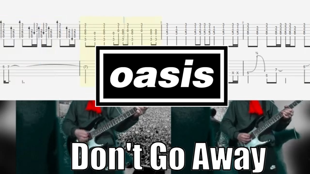 Oasis - Don't Go Away Guitar Cover With Tab