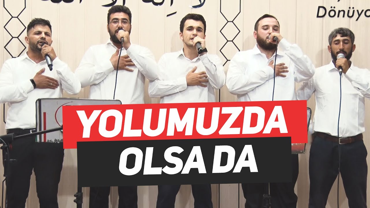 Yolumuzda Olsa da