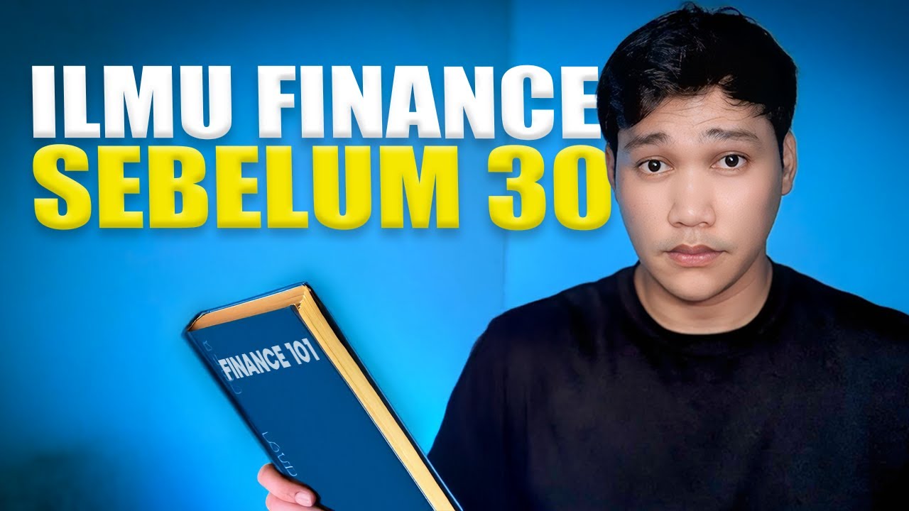 8 lmu Finance Kau kena Tahu Sebelum Umur 30
