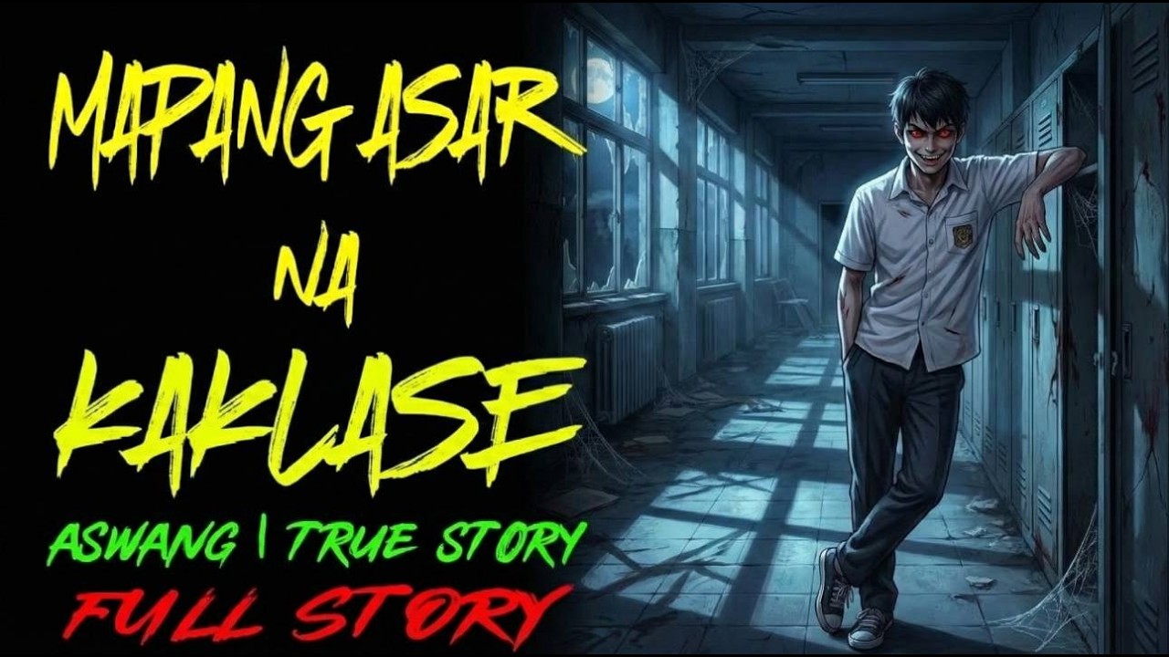 MAPANG ASAR NA KAKLASE | Kwentong Aswang | True Story