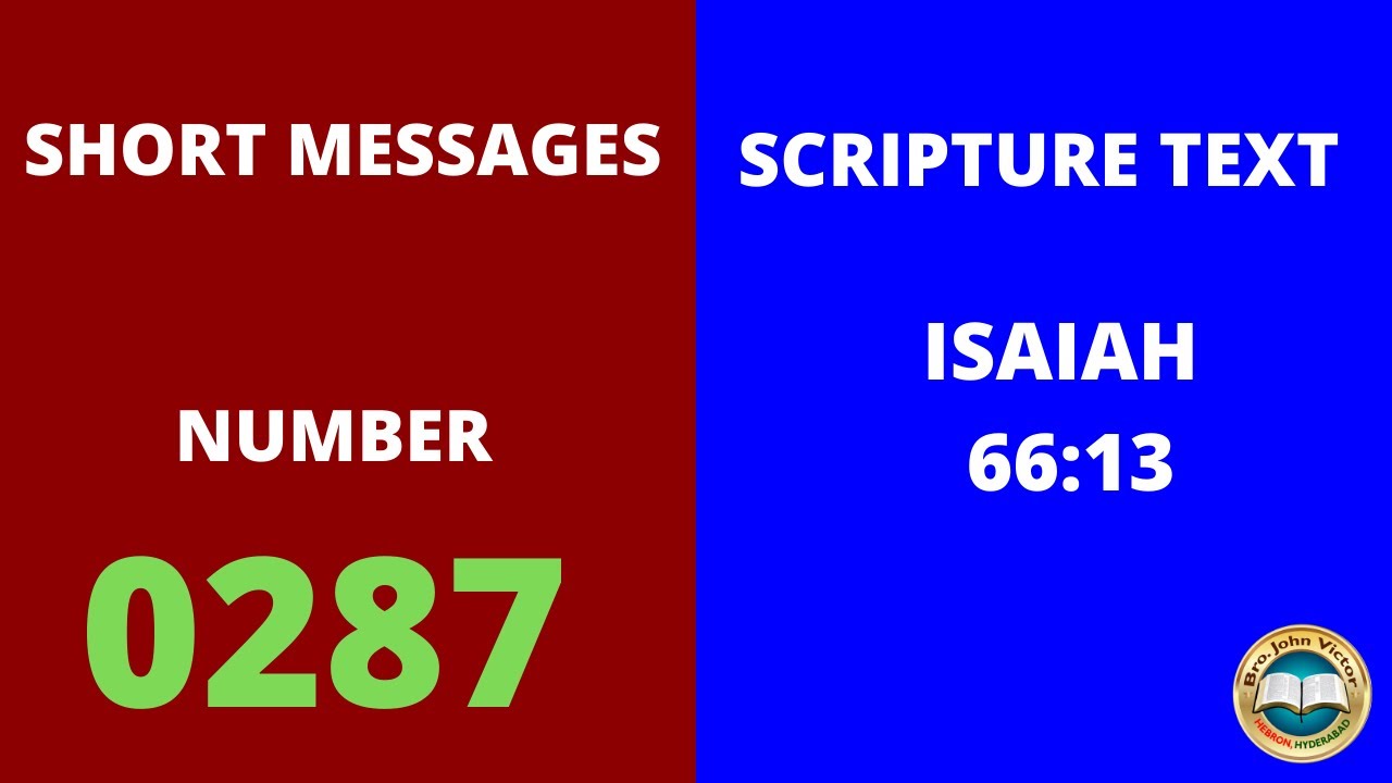 SHORT MESSAGE (0287) ON ISAIAH 66:13
