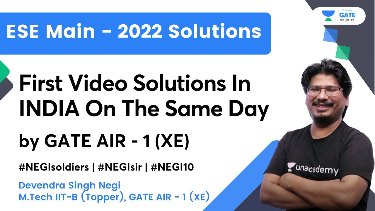 ESE Main - 2022 Solutions | First Video Solutions in INDIA on the same day