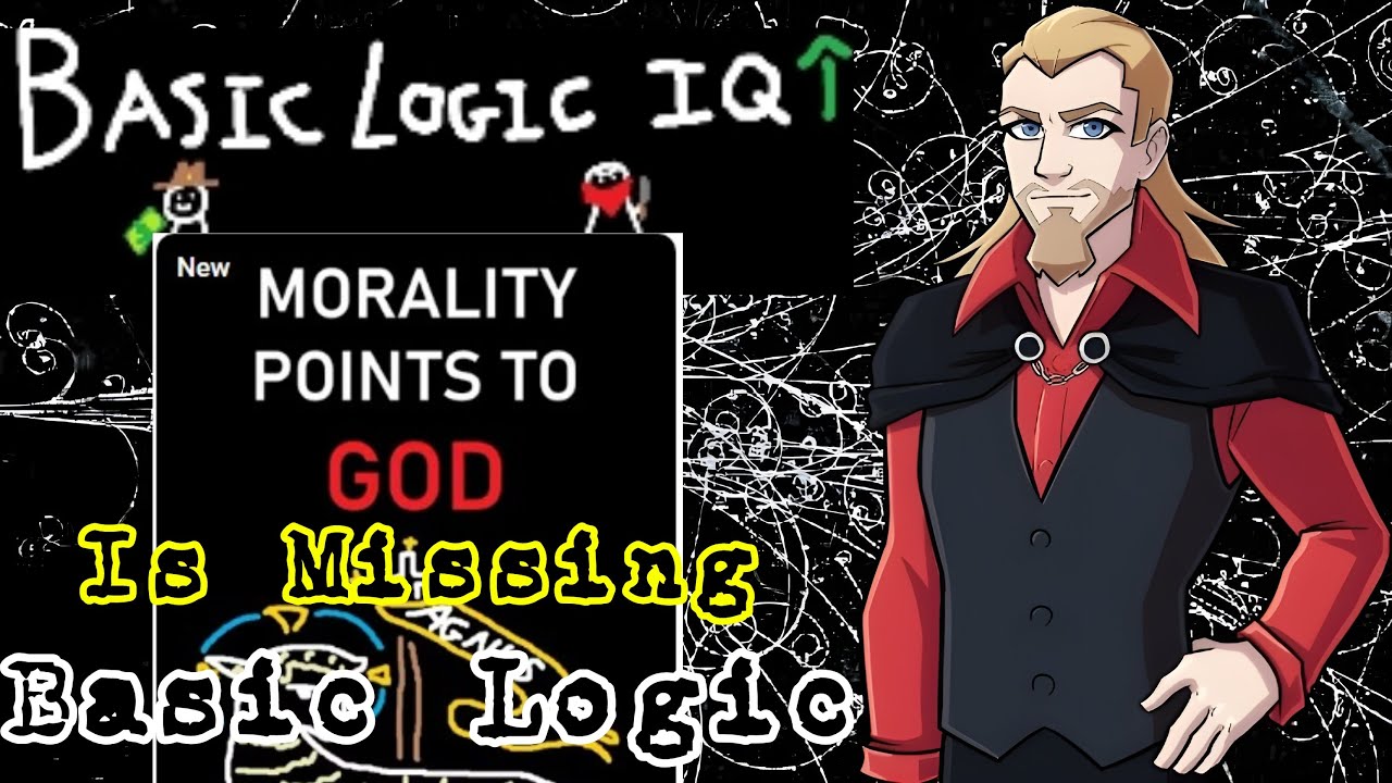 Мораль базовой логики указывает на отсутствие Бога. Базовая логика